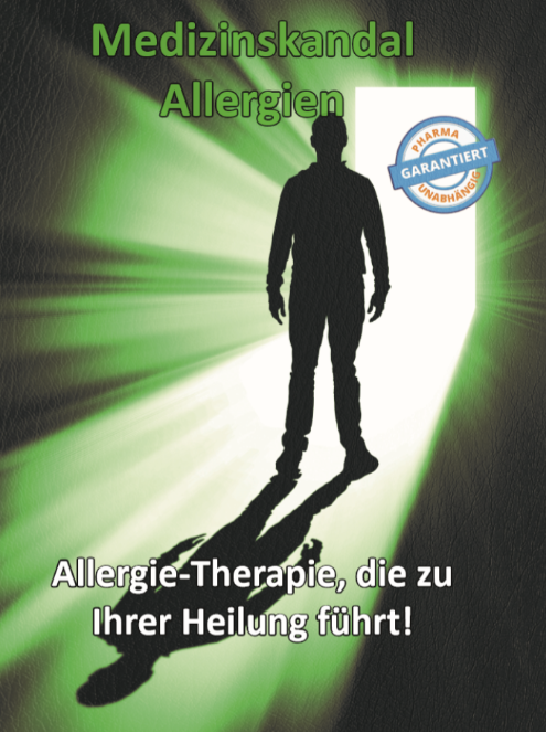 Thomas Chrobok - Medizinskandal - Allergien "Allergie-Therapie, die zu Ihrer Heilung führt!"