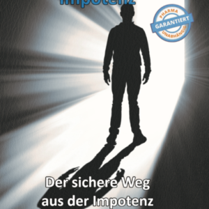 Thomas Chrobok - Medizinskandal - Impotenz - Wie man Erektionsstörungen vermeidet!