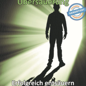 Thomas Chrobok - Medizinskandal - Übersäuerung - "Erfolgreich entsäuern und entschlacken"