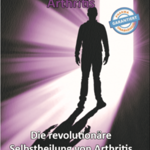 Thomas Chrobok - Medizinskandal - Arthritis und Rheuma - "Die revolutionäre Selbstheilung davon"