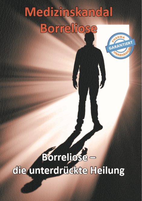 Thomas Chrobok - Medizinskandal - Borreliose "Die unterdrückte Heilung von Borreliose"